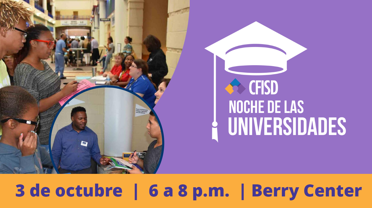 La Noche Universitaria Del CFISD sera el 3 de octubre de 6 a8 p.m. en el Berry Center